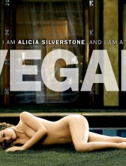 Alicia Silverstone: I Am a Vegan